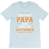 The Best Papa Was Born In September T-Shirt