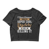 i never dreamed i would be a super cool daddy but here i am killing it Crop Top