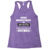 never underestimate an old man who was born in november Racerback Tank