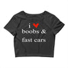 boobs &amp; fast cars Crop Top