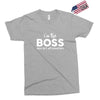 I&rsquo;m The Boss, When she's Not Around here &ndash; Funny Gift Ideas shirt Exclusive T-shirt