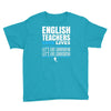 english teacher save lives Youth Tee