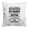 Dear Mammy, Love, Your Favorite Throw Pillow