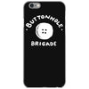 buttonhole brigade iPhone 6/6s Case