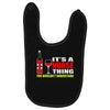 it's a nurse thing you wouldn't understand Baby Bibs