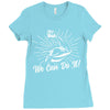 We Can Do It! Ladies Fitted T-Shirt