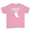 Im Here For The Booz Youth Tee
