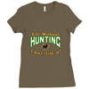 life without hunting Ladies Fitted T-Shirt