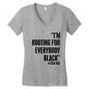 rooting for everybody t shirt Women's V-Neck T-Shirt