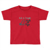 life is fragile Toddler T-shirt