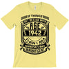 Things Better 1942 Age Approach Magnificent T-Shirt