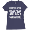 pumpkin spice hocus pocus and cozy sweaters Ladies Fitted T-Shirt