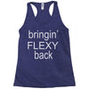 bringin flexy Racerback Tank