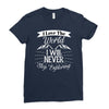 i love the world i will never stop exploring Ladies Fitted T-Shirt