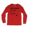 are you drunk check Long Sleeve Shirts