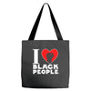 i love black people Tote Bags