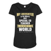 my daughter is the world's best special ed teacher. cool gift for mom Maternity Scoop Neck T-shirt
