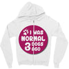 I WAS NORMAL 3 DOGS Zipper Hoodie