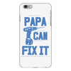 papa can fix it iPhone 6 Plus/6s Plus Case