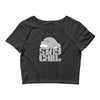stay chill Crop Top