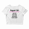 August Girl Crop Top