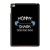mommy shark doo doo doo iPad Mini 4
