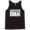 certified kohai Tank Top