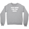 just here for the boos Crewneck Sweatshirt
