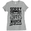 This Guy Is Taken By A Super Sexy March Girlfriend Ladies Fitted T-Shirt