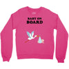 Baby On Board with Stork Crewneck Sweatshirt