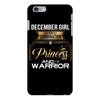 december girl is a perfect combination of princess and warrior iPhone 6 Plus/6s Plus Case