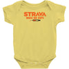 Strava made me dope Infant Clothing