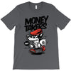 money takers T-Shirt