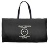 i cant brain today Weekender Totes