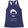 only women shave below the neck Racerback Tank