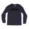 Always On Vacation Long Sleeve Shirts