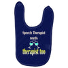 speech therapist needs wine therapy too Baby Bibs