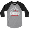 Yes Officer I Saw The Speed Limit, I Just Didn't See you 3/4 Sleeve Shirt