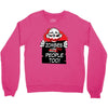 were people best trending Crewneck Sweatshirt