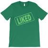 liked T-Shirt