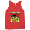 mommy's looks daddy's gas Tank Top