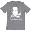 prose before hos  funny william shakespeare joke comedy rude T-Shirt