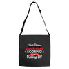 i never dreamed i'd grow up to be a super cute scorpio but here i am k Adjustable Strap Totes