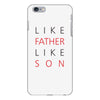 LIKE FATHER AND SON iPhone 6 Plus/6s Plus Case