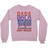 papa   body guard Crewneck Sweatshirt