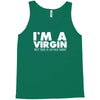 i'm a virgin but this is an old shirt Tank Top