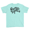 always together Youth Tee