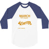 I'm a march woman I was born with my heart 3/4 Sleeve Shirt
