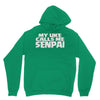 my uke calls me senpai Unisex Hoodie