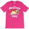 rescued by pug1 T-Shirt